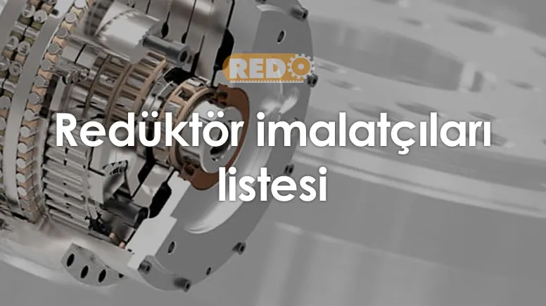 reduktor-imalatcilari-listesi