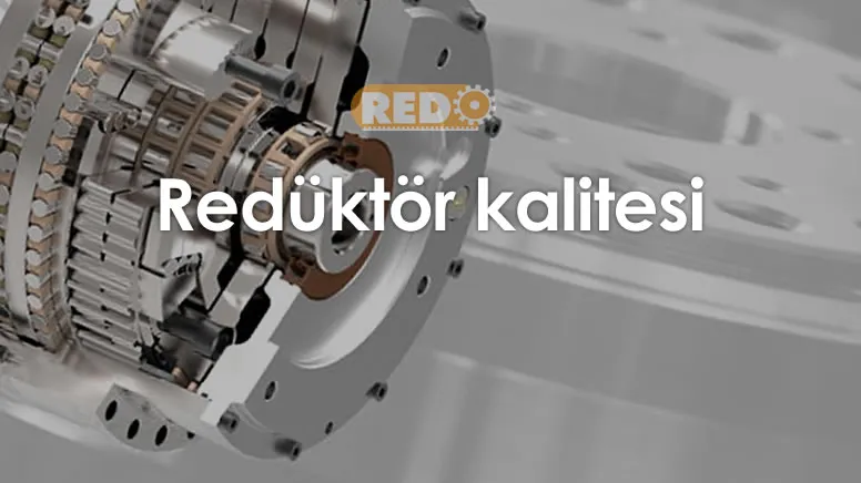 reduktor-kalitesi