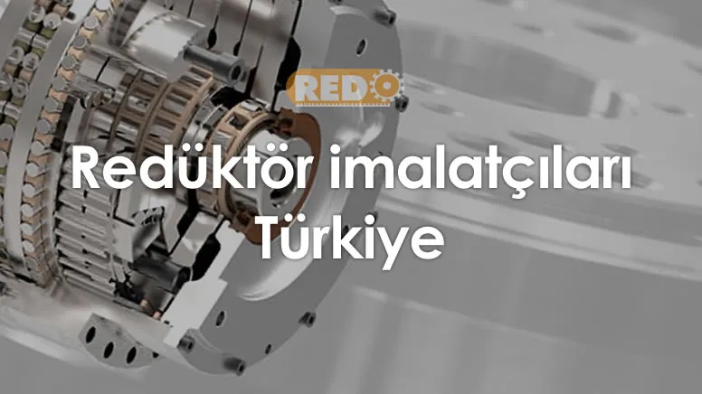 reduktor-imalatcilari-turkiye