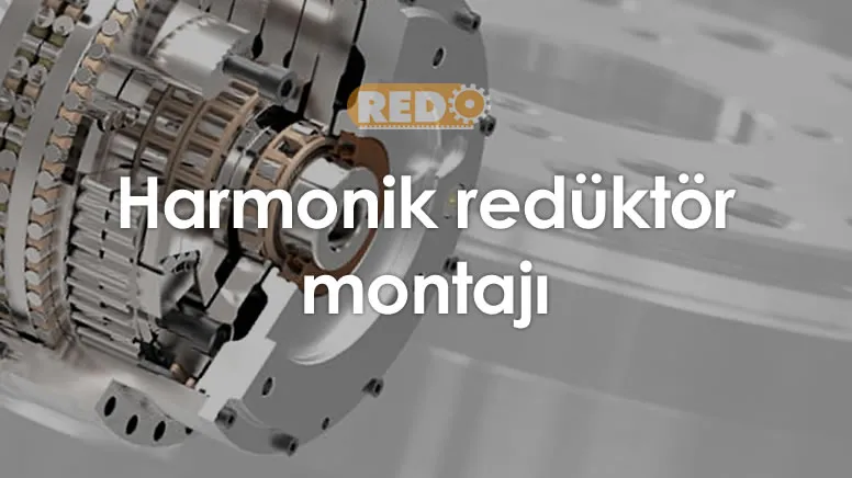 harmonik-reduktor-montaji